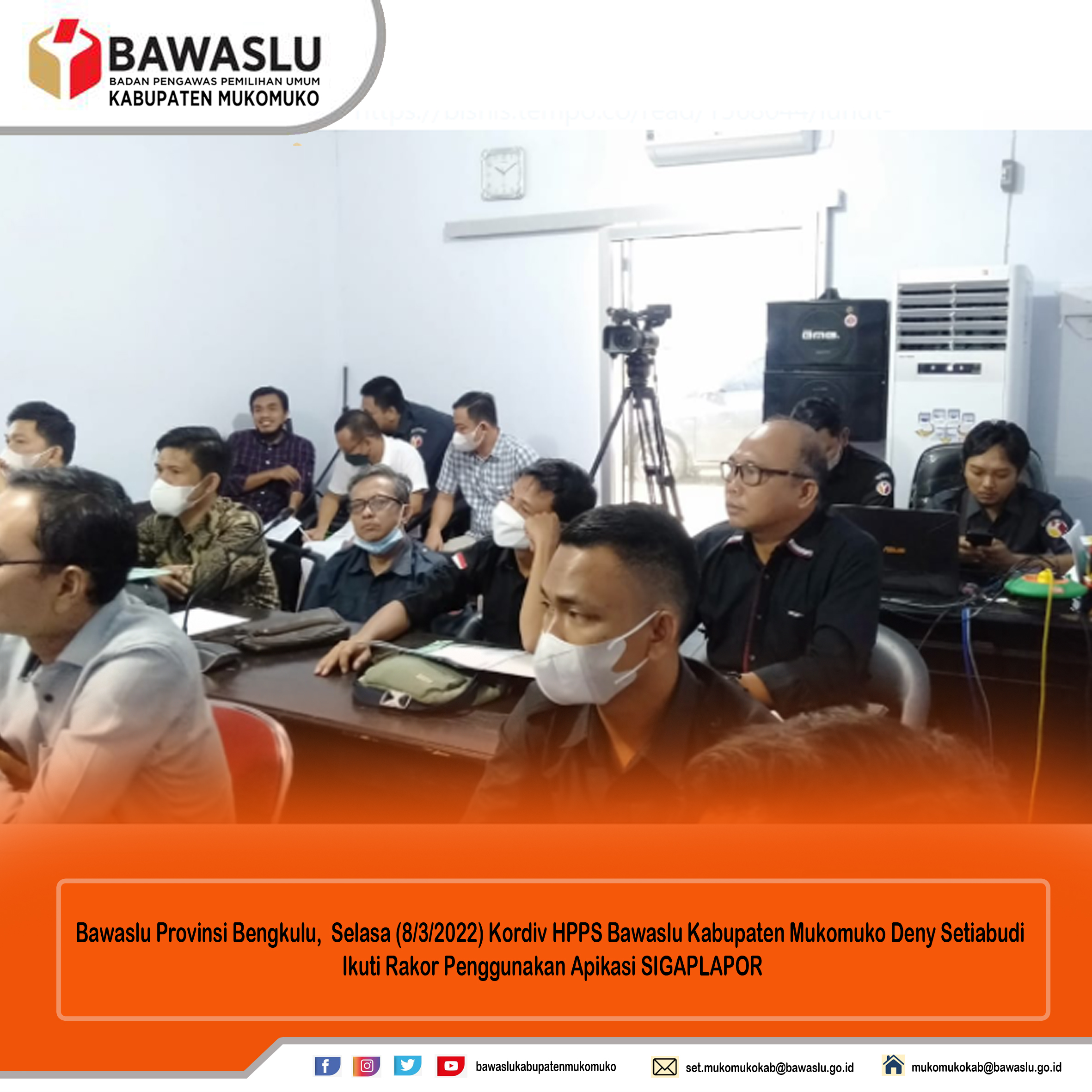 Kordiv HPPS Bawaslu Kabupaten Mukomuko Deny Setiabudi Ikuti Rakor Penggunakan Apikasi SIGAPLAPOR