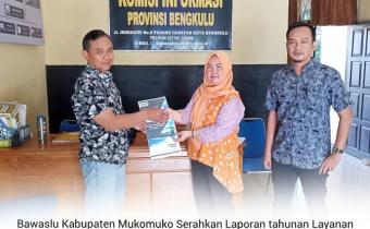 BAWASLU KABUPATEN MUKOMUKO MENYAMPAIKAN LAPORAN INFORMASI PUBLIK ( PPID ) TAHUN 2022 KE KOMISI INFORMASI PROVINSI BENGKULU